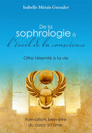 De la sophrologie à l'éveil de la conscience
