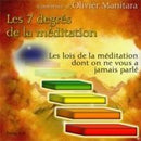 Les 7 degrés de la méditation