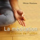 La méditation, science de l'union