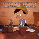 Le chemin caché de l'initiation dans l'histoire de Pinocchio