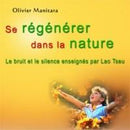 Se régénérer dans la nature