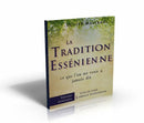 La Tradition essénienne