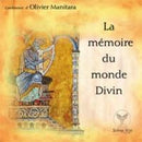 La mémoire du monde Divin