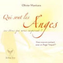 Qui sont les anges? Ces êtres qui nous inspirent