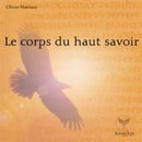 Le corps du haut savoir