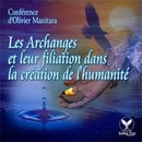 Les Archanges et leur filiation dans la création de l'humanité