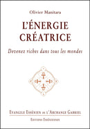 Tome 26 - L’ÉNERGIE CRÉATRICE - Evangile Essénien - Archange Gabriel