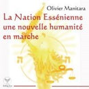 La nation essénienne une nouvelle humanité en marche