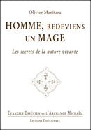 Tome 05 - Homme, redeviens un mage - Evangile Essénien - Archange Michaël