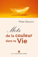 Mets de la couleur dans ta vie