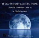 Le grand secret caché du Wesak