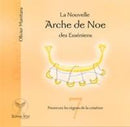 La nouvelle arche de Noé des Esséniens