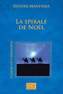 La spirale de Noël – Cérémonie