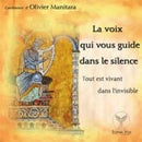 La voix qui vous guide dans le silence
