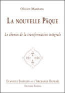 Tome 31 - LA NOUVELLE PÂQUE - Évangile Essénien  - Archange Raphaël