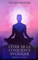 L’éveil de la conscience angélique