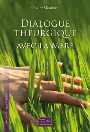 Dialogue théurgique avec la mère  - Format PDF