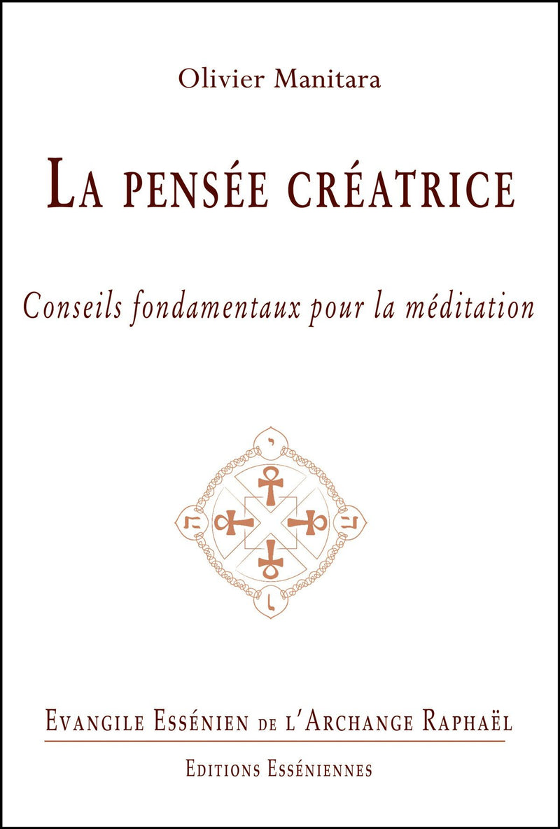 Tome 23 - LA PENSÉE CRÉATRICE - Evangile Essénien - Archange Raphaël