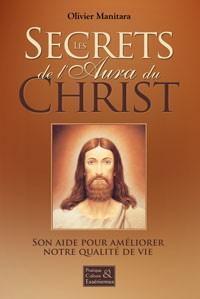 Les secrets de l'aura du Christ