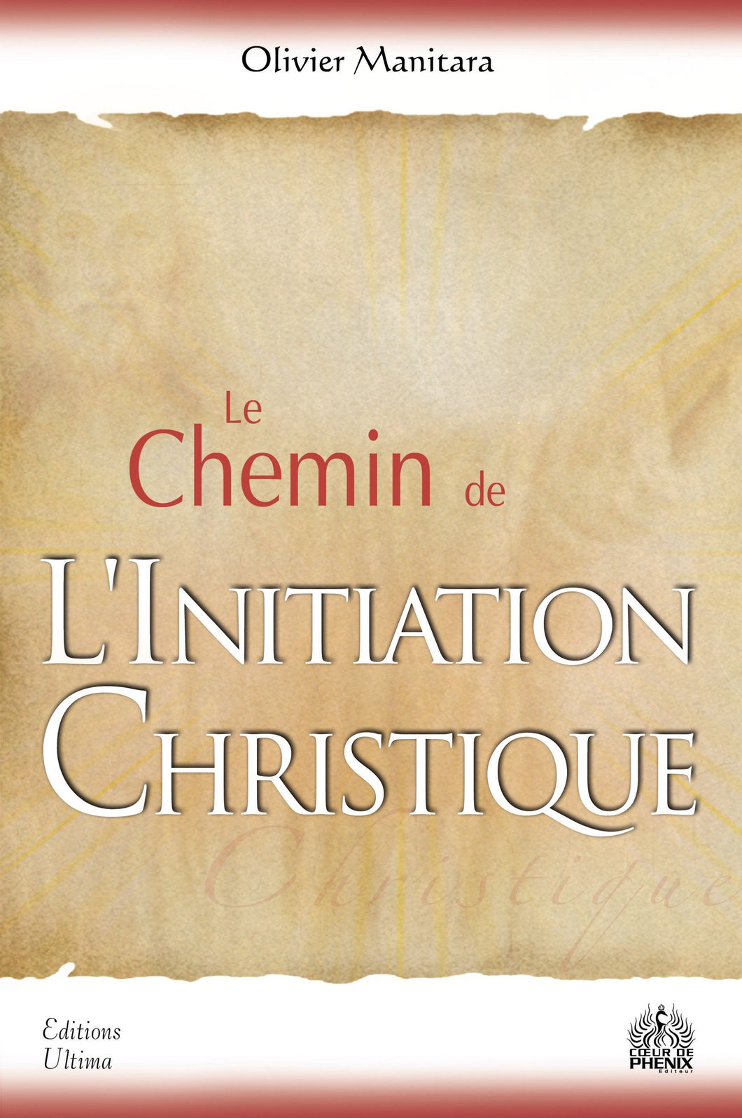 Le Chemin de l'Initiation Christique