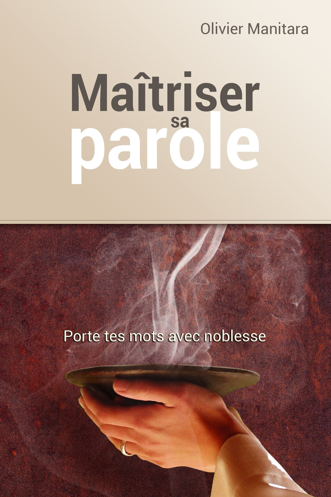 Maîtriser sa parole