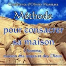 Méthode pour consacrer sa maison