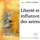 Liberté et influence des astres