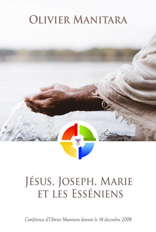 Jésus, Joseph, Marie et les Esséniens
