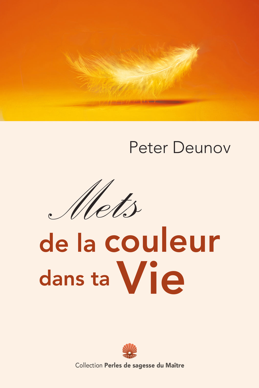 Mets de la couleur dans ta vie