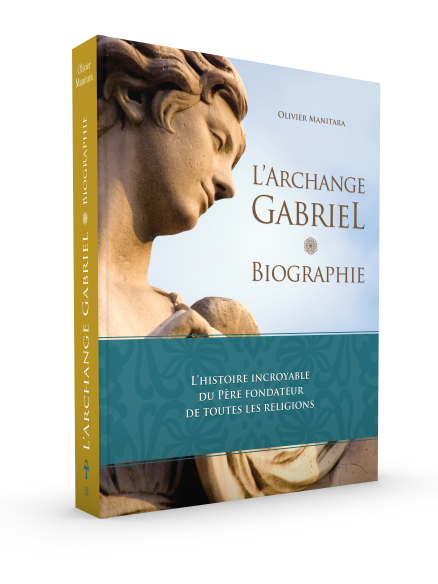 L’archange Gabriel – Biographie
