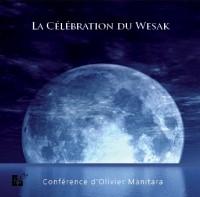 La célébration du Wesak