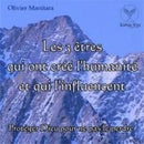 Les 3 êtres qui ont créés l'humanité et qui l'influencent