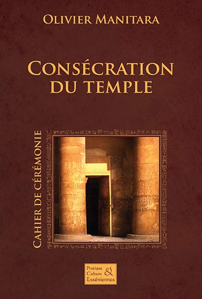 Consécration du temple – Cérémonie