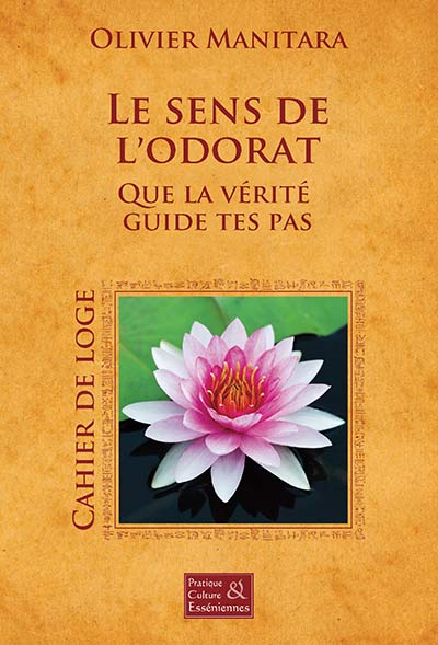 Le sens de l’odorat – Cérémonie