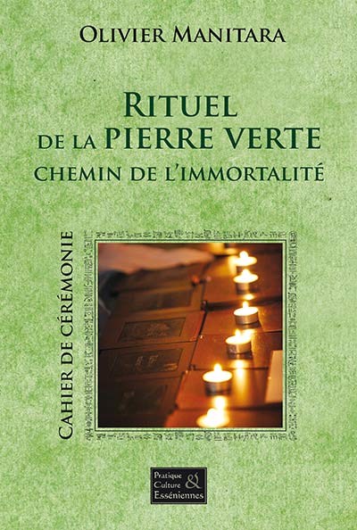 Rituel de la pierre verte – Cérémonie