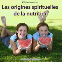 Les origines spirituelles de la nutrition