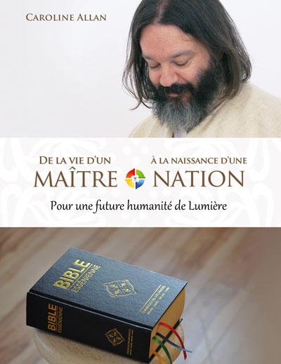 De la vie d'un maître à la naissance d'une nation